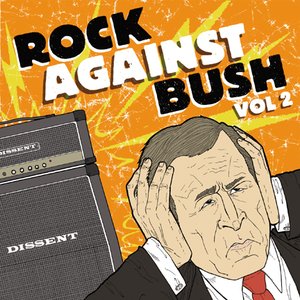 “Rock Against Bush, Volume 2”的封面