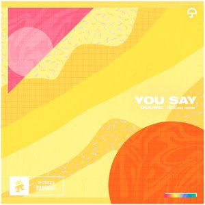 You Say - Single