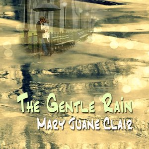 The Gentle Rain