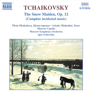 Cover Moscow Symphony Orchestra – The Snow Maiden, Op. 12: II. Dance And Chorus Of Birds
