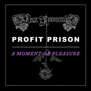 Avatar for Nox Novacula & Profit Prison