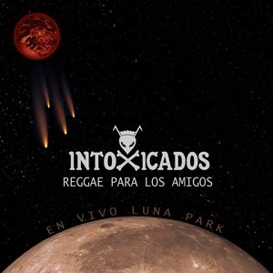 Reggae para los Amigos (En Vivo Luna Park)