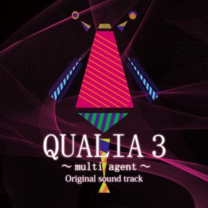 Qualia3 ~Multi Agent~ Original Sound Track