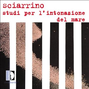 Sciarrino: Studi per l'intonazione del mare