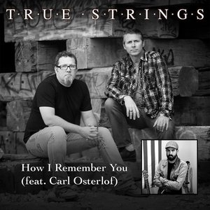 How I Remember You (feat. Carl Osterlof) - Single