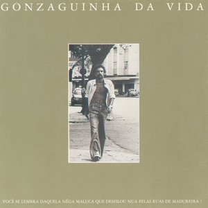 Gonzaguinha da Vida