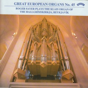 Great European Organs No.45: The Hallgrimskirkja, Reykjavik