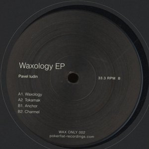 Waxology EP