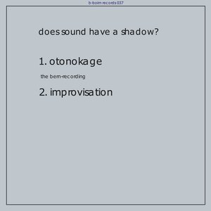 Otonokage - The Bern Recording