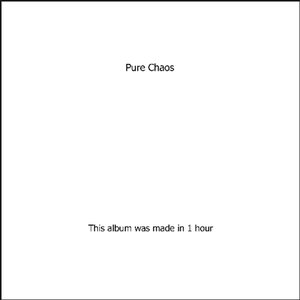 Pure Chaos