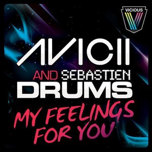 “Sebastien Drums & Avicii”的封面