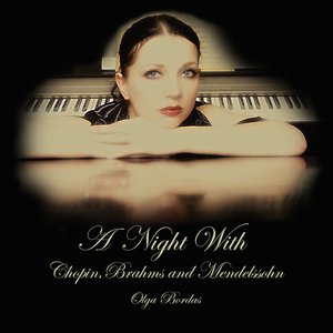 A Night With Chopin, Brahms and  Mendelssohn