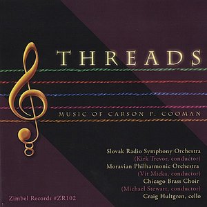 Threads: Music of Carson P. Cooman