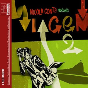 Nicola Conte Presents Viagem 2