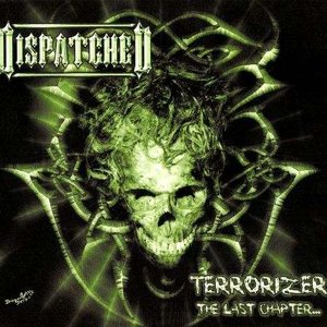 Terrorizer (The Last Chapter…)