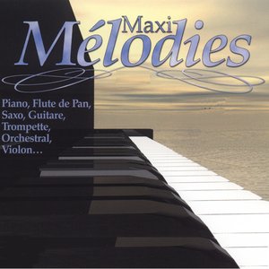 Maxi mélodies (Vol. 3)