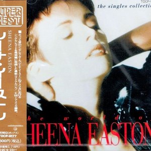 The World Of Sheena Easton (The Singles Collection)