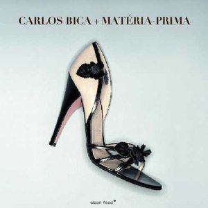 Carlos Bica + Matéria-Prima