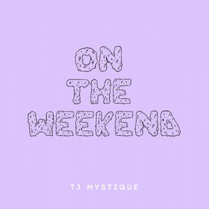 On The Weekend