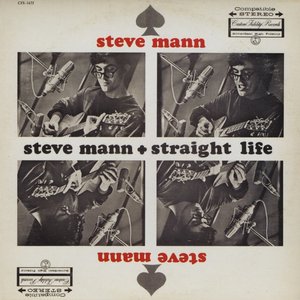 Steve Mann Straight Life