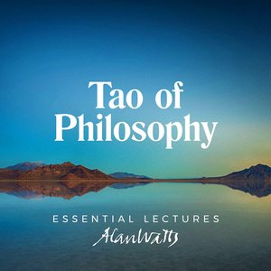 The Tao of Philosophy