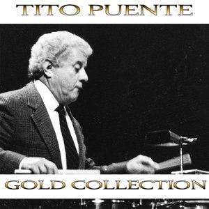 Tito Puente (Gold Collection)