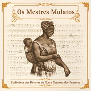 Imagem de 'Os Mestres Mulatos'