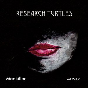 Mankiller - Part 2 of 2