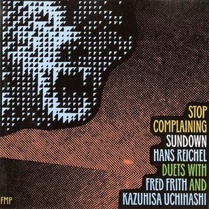 Hans Reichel duets with Fred Frith and Kazuhisa Uchihashi için avatar