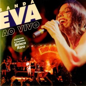 Banda Eva: Ao Vivo