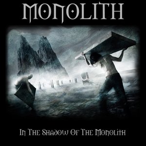 “In The Shadow Of The Monolith”的封面