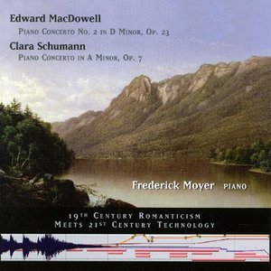 Edward MacDowell/Clara Schumann Two Piano Concerti