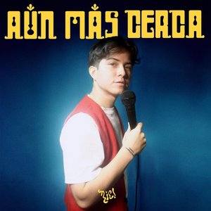 “Aún Más Cerca”的封面