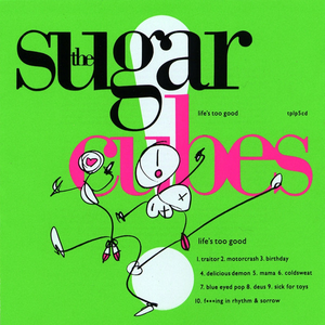The Sugarcubes - [Sugarcubes] Birthday Lyrics - Zortam Music
