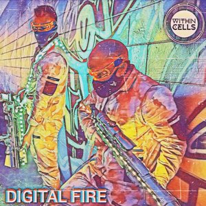 Digital Fire