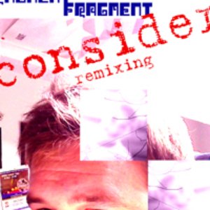 Fragment (Consider Remixing)