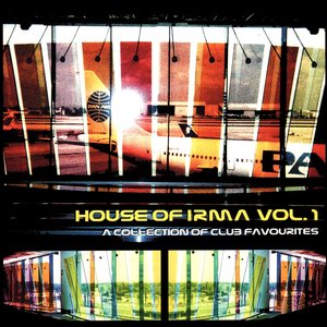 House of irma vol. 1