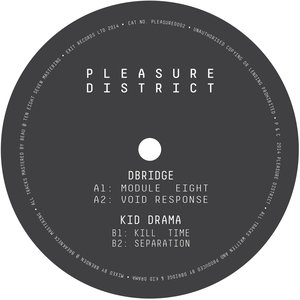 Pleasure District 002 - dBridge / Kid Drama