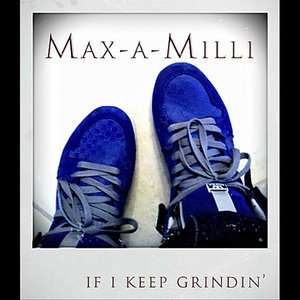 If I Keep Grindin' - Single