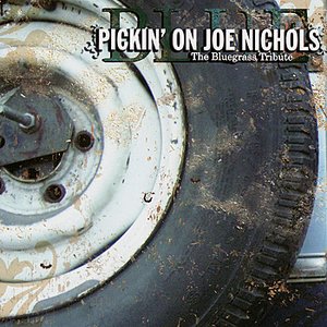 Blue: Pickin' On Joe Nichols - The Bluegrass Tribute