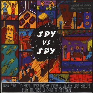 Spy vs. Spy: The Music of Ornette Coleman