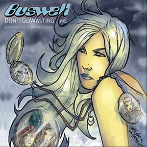 Don't Go Wasting Time CD single