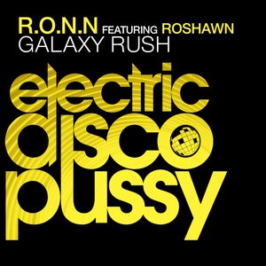 Galaxy Rush (feat. Roshawn)
