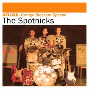 Deluxe: Orange Blossom Special – The Spotnicks