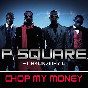 Chop My Money (feat. Akon & May D) (Remix)