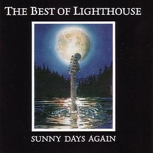 Sunny Days Again - The Best Of Lighthouse