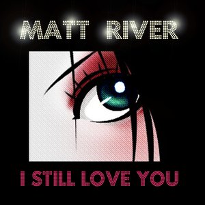 I Still Love You