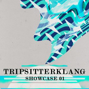 “Tripsitterklang - Showcase 01”的封面