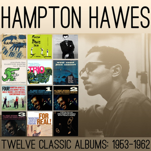 Hampton Hawes - Twelve Classic Albums 1953-1962 - Zortam Music
