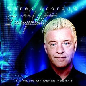 Image for 'Derek Acorah's Music Of Spirit And Tranquillity'